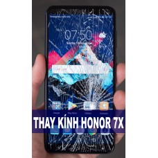 Thay mặt kính Honor 7X tại Hà Nội