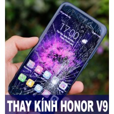 Thay mặt kính Honor V9 tại Hà Nội