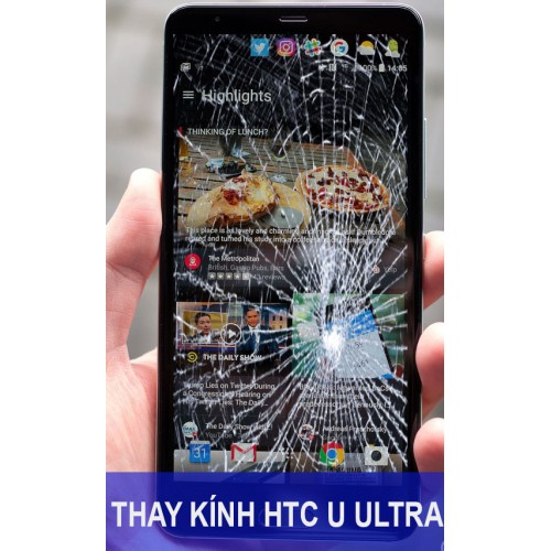 Thay mặt kính HTC U Ultra tại Hà Nội