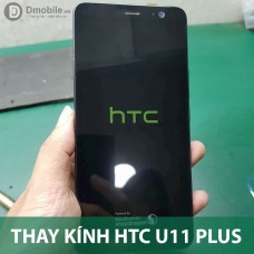 Thay mặt kính HTC U11 Plus tại Hà Nội