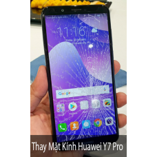 Thay Mặt Kính Huawei Y7 Pro Siêu tốc