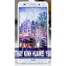 Thay mặt kính Huawei Y6II tại Hà Nội