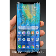 Thay Màn Hình Huawei Mate 20 Giá Rẻ Tại Hà Nội