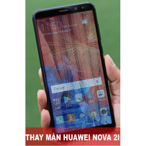 Thay màn hình Huawei Nova 2i tại Hà Nội