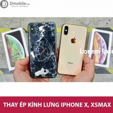 Thay kính lưng Iphone X XS Max Hà Nội