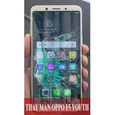 Thay màn hình Oppo F5 Youth tại Hà Nội