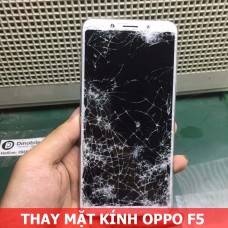 Thay mặt kính Oppo F5 tại Hà Nội