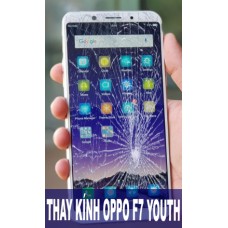 Thay mặt kính Oppo F7 Youth tại Hà Nội