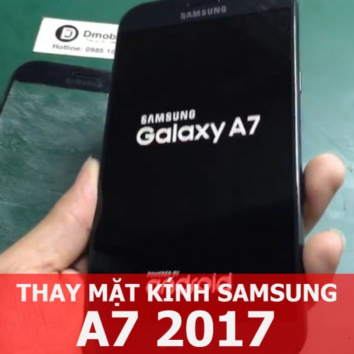 Thay mặt kính Samsung A7 2017