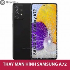 Thay màn hính Samsung Galyxy A72 Hà Nội