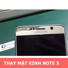 THAY MẶT KÍNH SAMSUNG NOTE 5