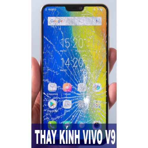 Thay mặt kính Vivo V9 Tại Hà Nội