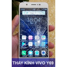 Thay mặt kính Vivo Y69 tại Hà Nội 