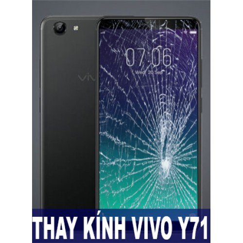 Thay mặt kính Vivo Y71 tại Hà Nội