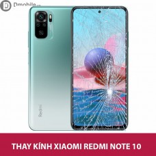 Thay  ép mặt kính Xiaomi Redmi 10, note 10 Hà Nội