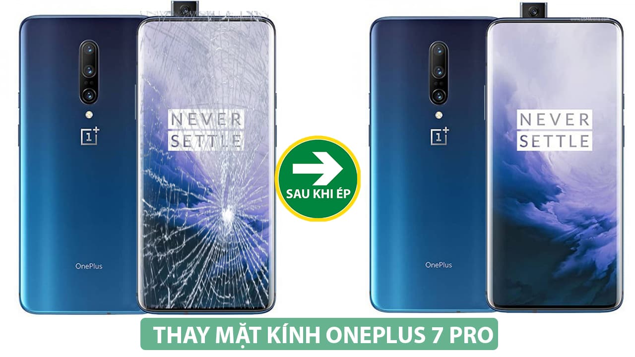 thay mặt kính oneplus 7 pro